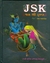 JSK : Jay Shree Krishna