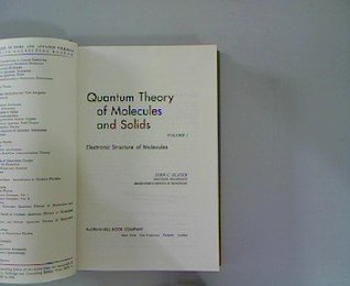 quantum-theory-of-molecules-and-solids-vol-1-electronic-structure-of-molecules-international-series-in-pure-and-applied-physics