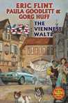 1636: The Viennese Waltz (Assiti Shards, #17)