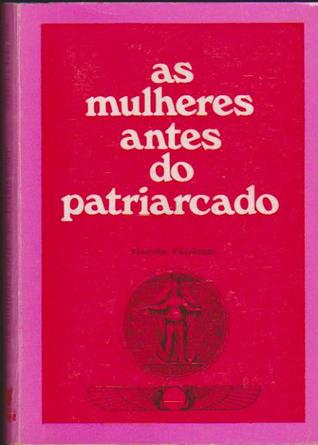 as-mulheres-antes-do-patriarcado