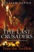 The Last Crusaders Ivan the Terrible by William Napier