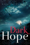 Dark Hope (Archangel Prophecies #1)