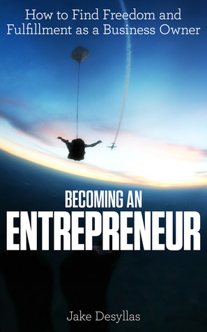becoming-an-entrepreneur-how-to-find-freedom-and-fulfillment-as-a-business-owner
