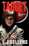 The Target (Agent Dallas Thriller, #2)