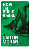 How to Build a Girl cover
