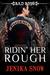 Ridin' Her Rough by Jenika Snow