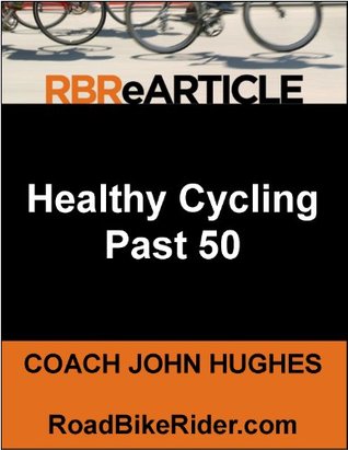 healthy-cycling-past-50-cycling-past-50-series-book-1