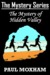 The Mystery of Hidden Valley (the Mystery Series, Book 3) by Paul Moxham
