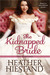 The Kidnapped Bride (Redcakes, #4) by Heather Hiestand