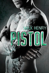Pistol (Banjaxed, #1)