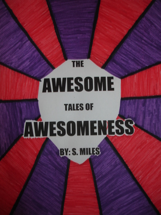 the-awesome-tales-of-awesomeness