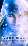Moonbeam (The Moon Trilogy #2)