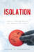 Isolation by Denise R. Stephenson