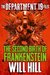 The Second Birth of Frankenstein (The Department 19 Files, #5) by Will Hill