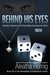 Behind His Eyes Truth (Consequences, #2.5) by Aleatha Romig