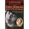 The Early Sessions: Book 8 of the Seth Material cover