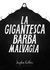 La gigantesca barba malvagia by Stephen Collins