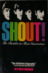 Shout! The Beatles in Their Generation