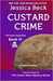 Custard Crime (Donut Shop Mystery, #14) by Jessica Beck
