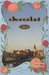 Chocolat by Joanne Harris