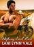 Highway Don't Care (Freebirds, #2) by Lani Lynn Vale