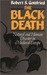 The Black Death: Natural and Human Disater in Medieval Europe