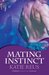Mating Instinct (Moon Shifter, #3) by Katie Reus