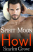 Howl (Spirit Moon, #1) by Trinity Night