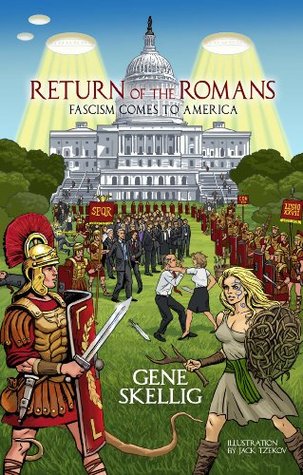 return-of-the-romans-fascism-comes-to-america