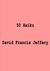 50 Haiku by David Francis Jeffery