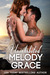 Uninhibited (Beachwood Bay, #4; The Callahans, #2) by Melody Grace
