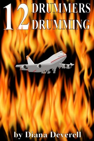 12 Drummers Drumming (Casey Collins International Thrillers)