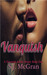 Vanquish (Triumph #1) by S.J. McGran