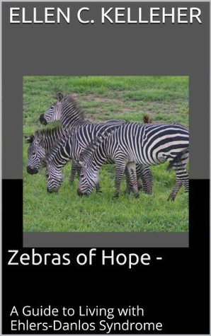zebras-of-hope-a-guide-to-living-with-ehlers-danlos-syndrome