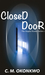 Closed Door (Angela Hunter, #1) by C.M. Okonkwo
