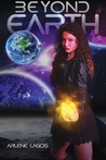 Beyond Earth (Beyond Earth #1)
