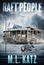 Raft People by M.L. Katz