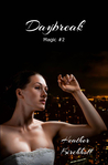 Daybreak (Magic, #2)