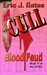Blood Feud (The Cull, #3) by Eric J. Gates