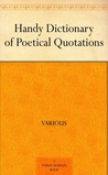 Handy Dictionary of Poetical Quotations