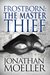 The Master Thief (Frostborn, #4) by Jonathan Moeller