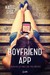 The Boyfriend App by Katie Sise