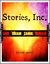 Stories, Inc. by Evans Light