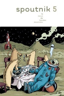 Spoutnik 5: la revue de bandes dessinees(Spoutnik 5)