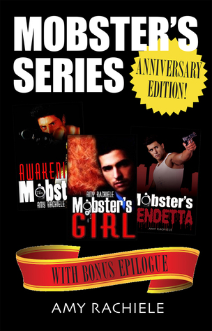 Mobsters Series Boxed Set with Bonus Epilogue (3 books in one)