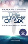 The Power of Six