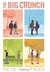 The Big Crunch by Pete Hautman