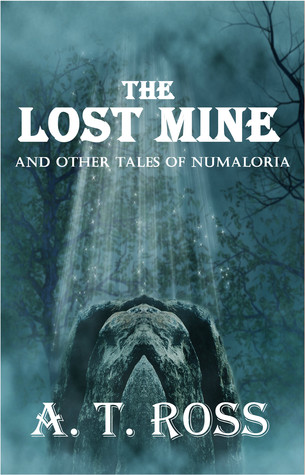 the-lost-mine-and-other-tales-of-numaloria