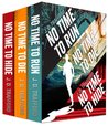 The "No Time" Boxed Set Featuring Michael Collins: No Time To Run; No Time To Die; No Time Hide (Legal Thriller Featuring Michael Collins)