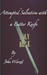 Attempted Salvation with a Butter Knife by John Warzel